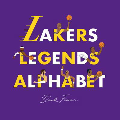Cover for Beck Feiner · Lakers Legends Alphabet (Bok) (2021)