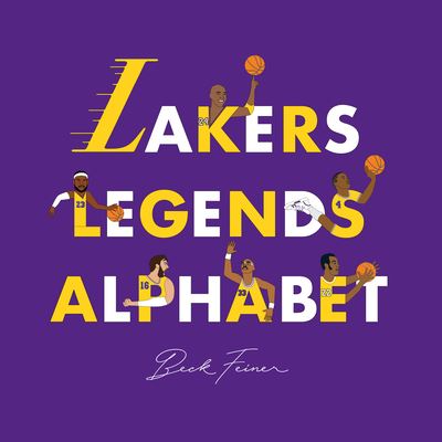 Cover for Beck Feiner · Lakers Legends Alphabet (Book) (2021)