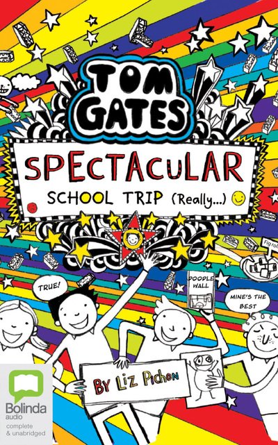 Cover for Liz Pichon · Spectacular School Trip (CD) (2020)