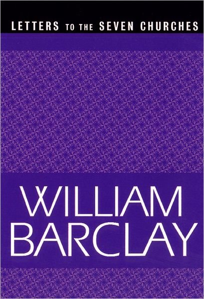 Cover for William Barclay · Letters to the Seven Churches (William Barclay Library) (Taschenbuch) (2001)