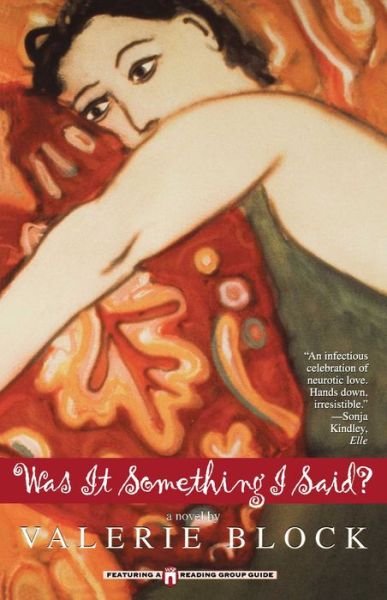 Cover for Valerie Block · Was It Something I Said (Taschenbuch) (1998)