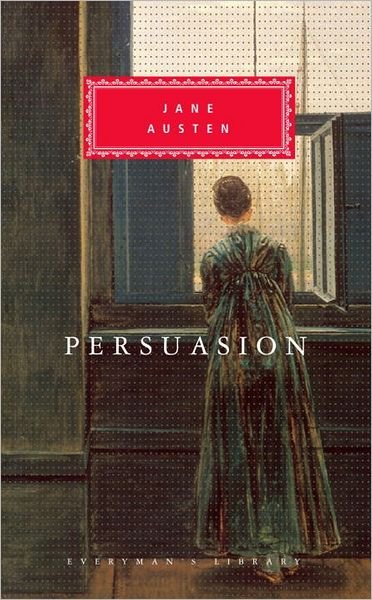 Cover for Jane Austen · Persuasion (Everyman's Library) (Hardcover bog) [Reprint edition] (1992)