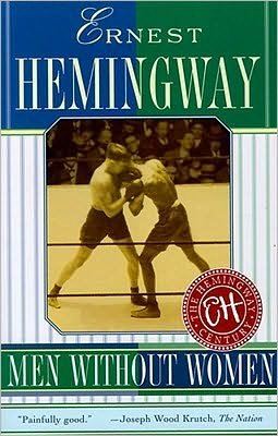Cover for Ernest Hemingway · Men without Women (Paperback Bog) [1st Scribner Paperback Fiction Ed edition] (1997)