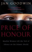 Cover for Jan Goodwin · Price Of Honour: Muslim Women Lift the Veil of Silence (Paperback Book) (2006)