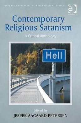 Cover for Professor James R. Lewis · Contemporary Religious Satanism: A Critical Anthology - Routledge New Religions (Hardcover Book) [New edition] (2009)