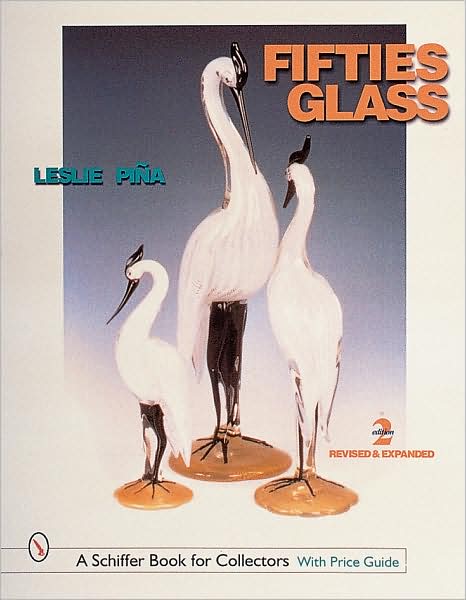 Cover for Leslie Pina · Fifties Glass (Hardcover Book) [Revised and Expanded 2nd edition] (2000)