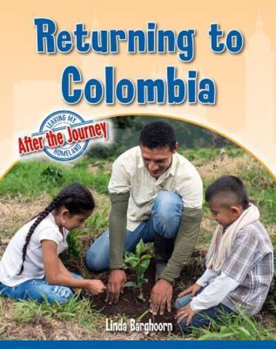 Cover for Linda Barghoorn · Returning to Colombia (Book) (2019)