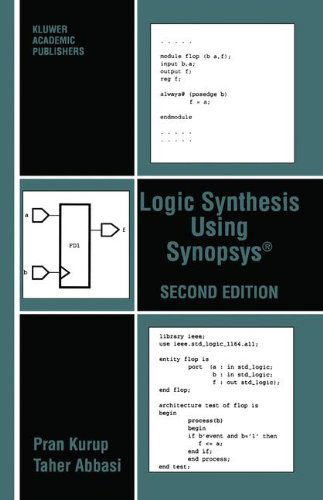 Logic Synthesis Using Synopsys (R) - Pran Kurup - Books - Springer - 9780792397861 - October 31, 1996