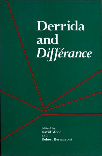 Cover for Wood · Derrida and Difference - Studies in Phenomenology and Existential Philosophy (Paperback Book) (1988)