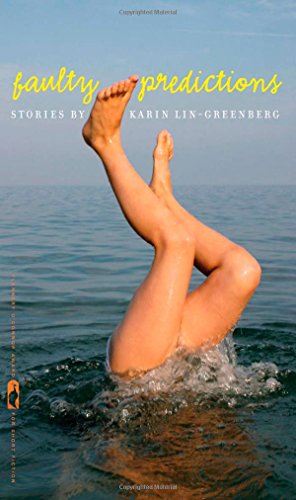 Cover for Karin Lin-Greenberg · Faulty Preditcions - The Flannery O'Connor Award for Short Fiction (Hardcover Book) (2014)