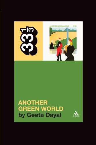 Cover for Geeta Dayal · Brian Eno's Another Green World - 33 1/3 (Pocketbok) (2010)