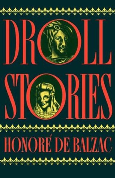 Cover for Honore de Balzac · Droll Stories (Paperback Book) (1944)