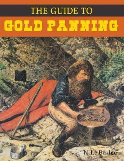 Cover for N.L. Barlee · Guide to Gold Panning (Paperback Bog) [2 Revised edition] (2019)