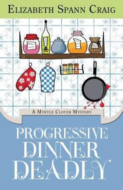 Progressive Dinner Deadly - Elizabeth Spann Craig - Książki - Elizabeth Spann Craig - 9780983920861 - 2016