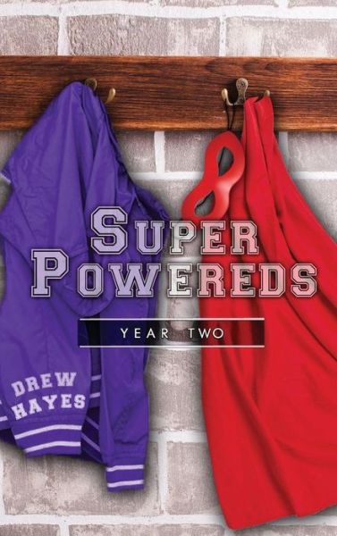 Cover for Drew Hayes · Super Powereds (Inbunden Bok) (2018)