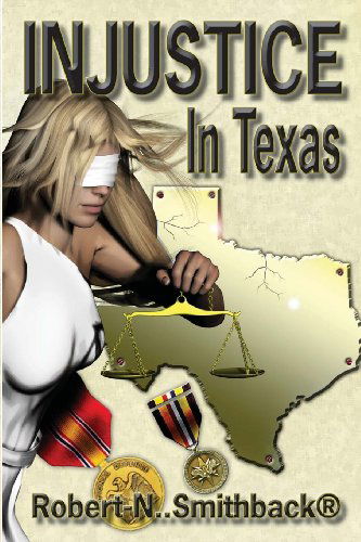 Cover for Jason Weisnbach · Injustice in Texas (Taschenbuch) (2014)