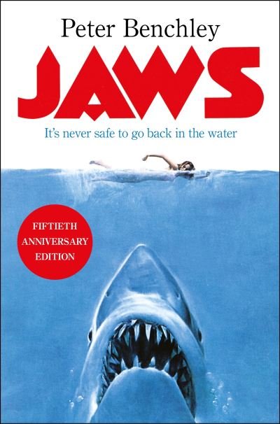 Cover for Peter Benchley · Jaws: The iconic bestseller and Spielberg classic (Pocketbok) (2024)