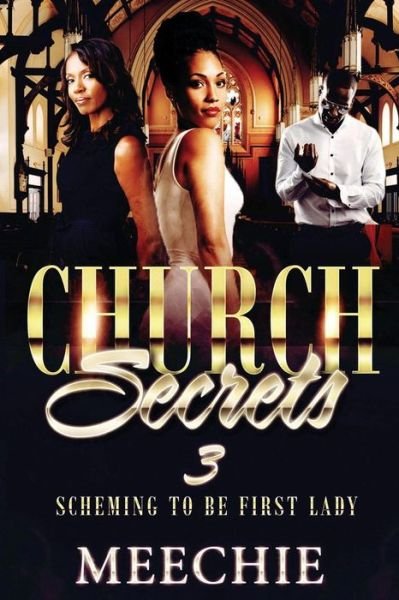 Cover for Meechie · Church Secrets 3 (Paperback Book) (2019)