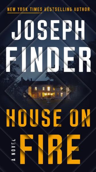 Cover for Joseph Finder · House on Fire: A Novel - A Nick Heller Novel (Pocketbok) (2020)