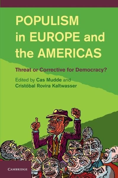 Cover for Cas Mudde · Populism in Europe and the Americas: Threat or Corrective for Democracy? (Pocketbok) (2013)