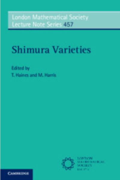 Cover for Thomas Haines · Shimura Varieties - London Mathematical Society Lecture Note Series (Paperback Book) (2020)