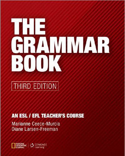 Cover for Celce-Murcia, Marianne (University of California, Los Angeles) · The Grammar Book (Hardcover bog) [International edition] (2015)