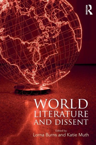 Cover for Lorna Burns · World Literature and Dissent (Paperback Book) (2019)