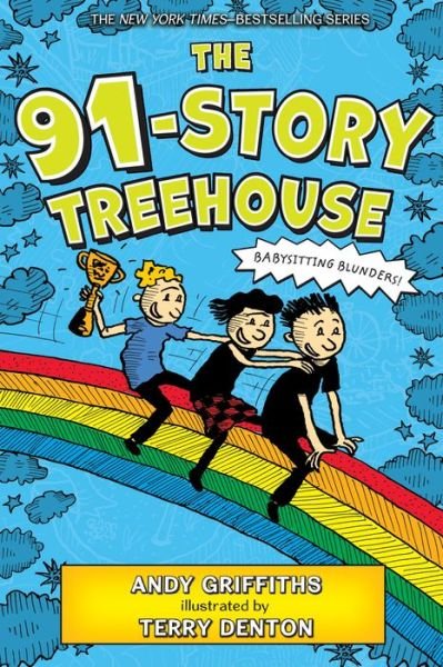 Cover for Andy Griffiths · The 91-Story Treehouse: Babysitting Blunders! - The Treehouse Books (Taschenbuch) (2022)