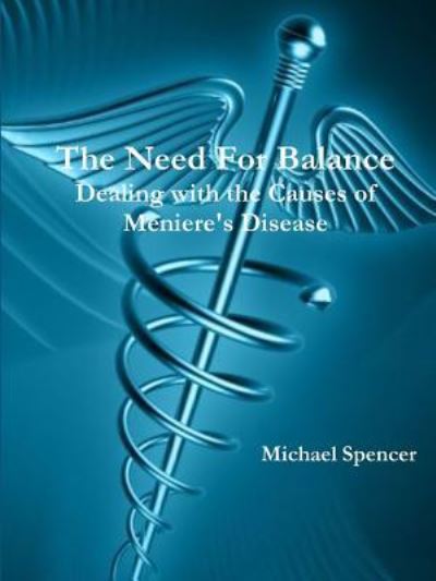 Cover for Michael Spencer · The Need For Balance (Paperback Book) (2016)