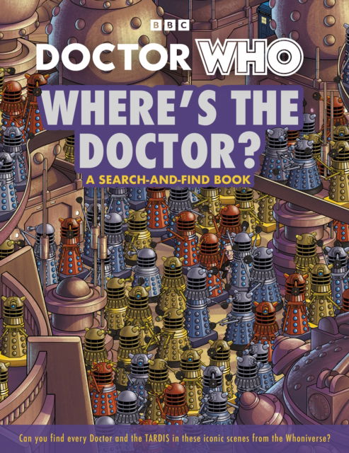 Cover for Doctor Who · Doctor Who: Where's the Doctor? (3) - Doctor Who (Paperback Book) (2025)