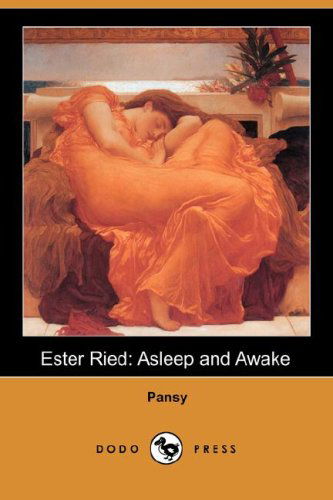 Cover for Pansy · Ester Ried: Asleep and Awake (Dodo Press) (Taschenbuch) (2007)