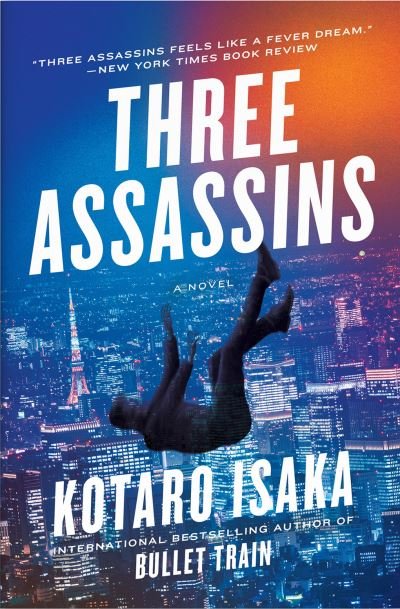 Cover for Kotaro Isaka · Three Assassins (Bog) (2023)