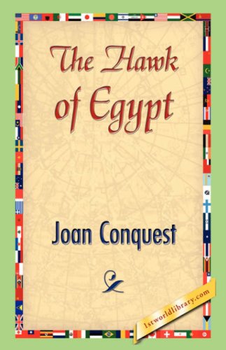Cover for Joan Conquest · The Hawk of Egypt (Hardcover Book) (2007)