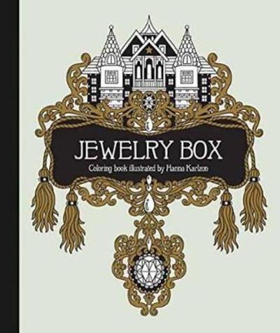 Cover for Hannah Karlzon · The Jewelry Box Coloring Book: Published in Sweden as Smyckeskrinet (Innbunden bok) (2018)