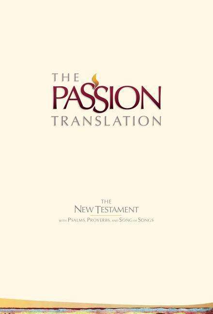 Cover for Brian Dr Simmons · Tpt New Testament with Psalms Proverbs and Song of Songs (2nd Edition) Ivory (Hardcover Book) (2018)