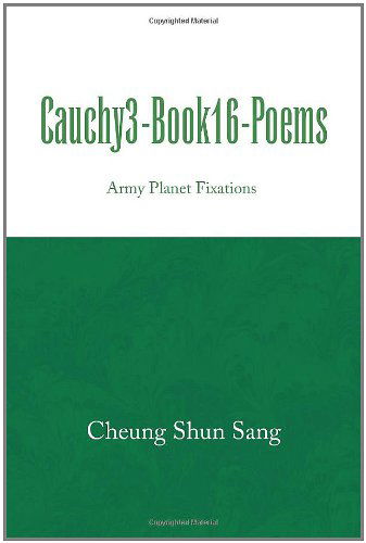 Cover for Cheung Shun Sang · Cauchy3-book16-poems: Army Planet Fixations (Paperback Book) (2008)