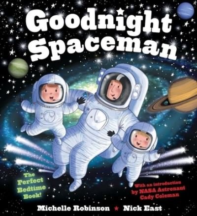 Goodnight Spaceman The Perfect Bedtime Book! - Michelle Robinson - Książki - B.E.S. Publishing - 9781438010861 - 1 sierpnia 2017