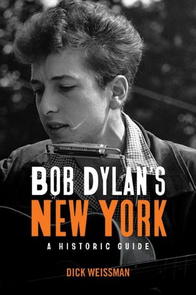 Cover for Dick Weissman · Bob Dylans New York (Buch) (2022)