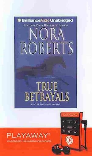 Cover for Nora Roberts · True Betrayals (N/A) (2009)