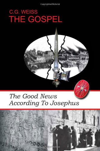 Cover for C. G. Weiss · The Gospel (Hardcover Book) (2010)