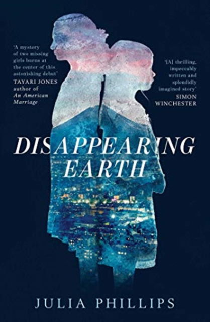 Cover for Julia Phillips · Disappearing Earth (Paperback Book) [ANZ Only edition] (2019)