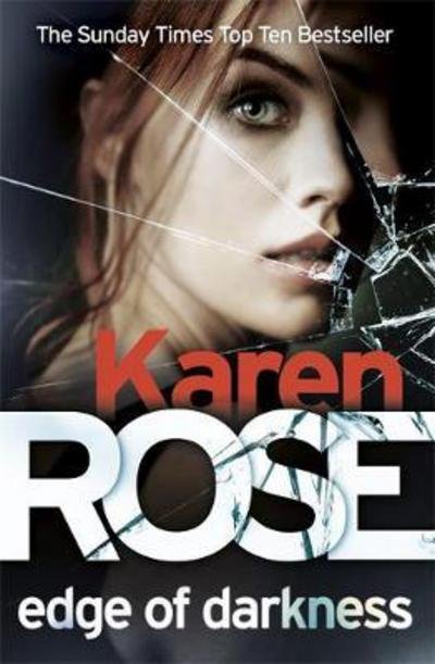Cover for Karen Rose · Edge of Darkness (the Cincinnati Series Book 4) (Taschenbuch) (2018)