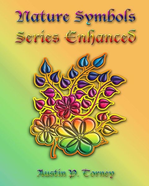 Cover for Austin P Torney · Nature Symbols Series Enhanced (Paperback Book) (2012)