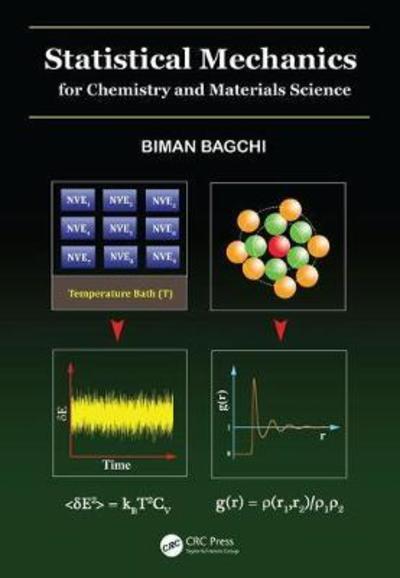 Cover for Bagchi, Biman (Indian Institute of Science, Bangalore, India) · Statistical Mechanics for Chemistry and Materials Science (Gebundenes Buch) (2018)