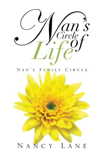 Cover for Nancy Lane · Nan's Circle of Life: Nan's Family Circle (Paperback Book) (2013)