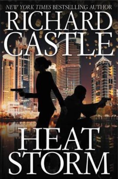Cover for Richard Castle · Heat Storm (Innbunden bok) (2017)