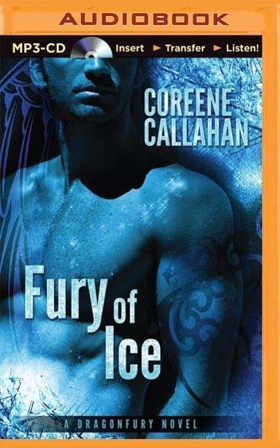 Cover for Coreene Callahan · Fury of Ice (MP3-CD) (2015)