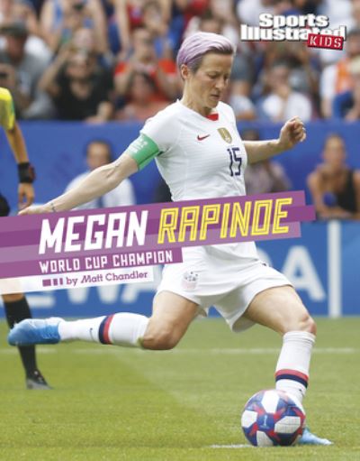 Megan Rapinoe - Matt Chandler - Książki - CAPSTONE PRESS - 9781496683861 - 1 sierpnia 2020