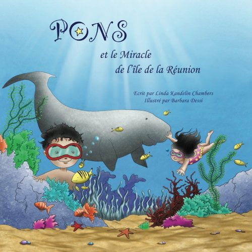 Cover for Linda Kandelin Chambers · Pons et Le Miracle De L'ile De La Réunion (Taschenbuch) [French edition] (2014)