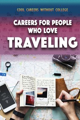 Cover for Morgan Williams · Careers for People Who Love Traveling (Book) (2020)